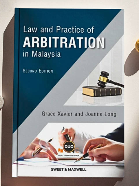 Law and Practice of Arbitration in Malaysia, 2nd Edition