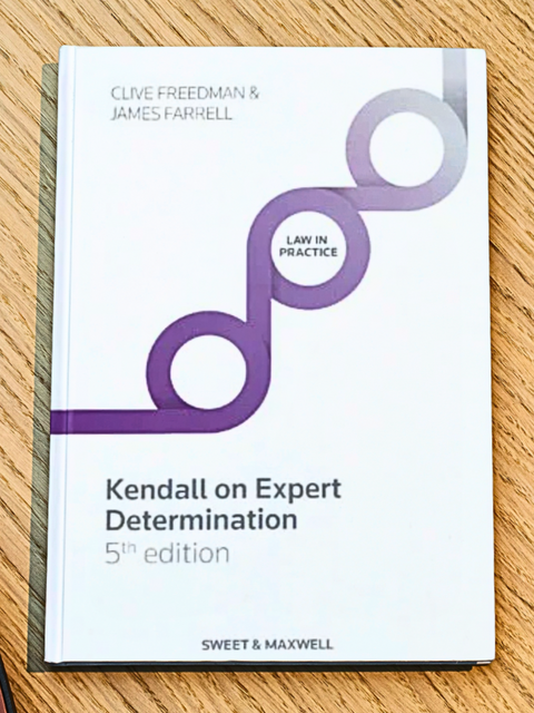 Kendall on Expert Determination, 5th Edition