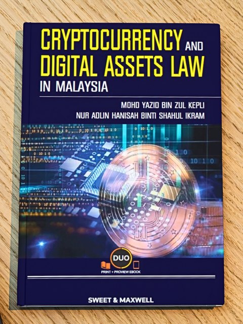 Cryptocurrency and Digital Assets Law in Malaysia