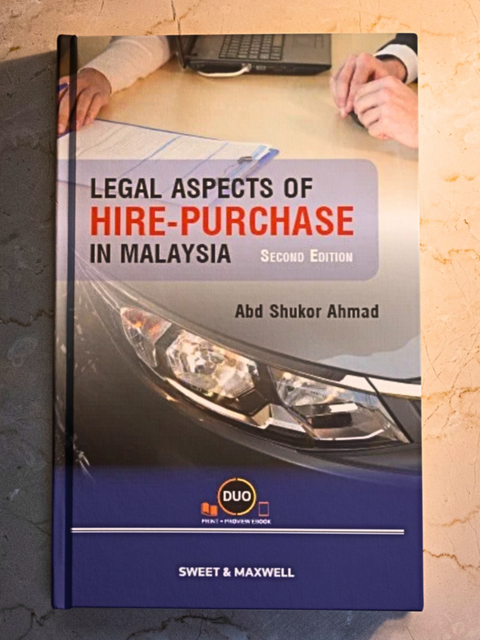 Legal Aspects of Hire-Purchase in Malaysia, 2nd Edition