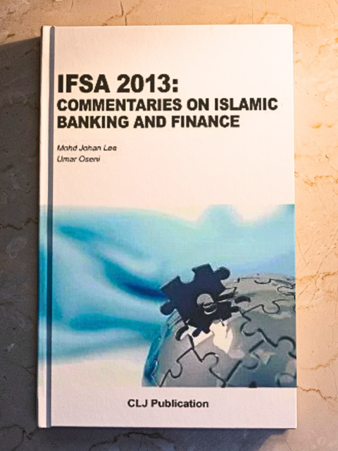 IFSA 2013: Commentaries On Islamic Banking & Finance