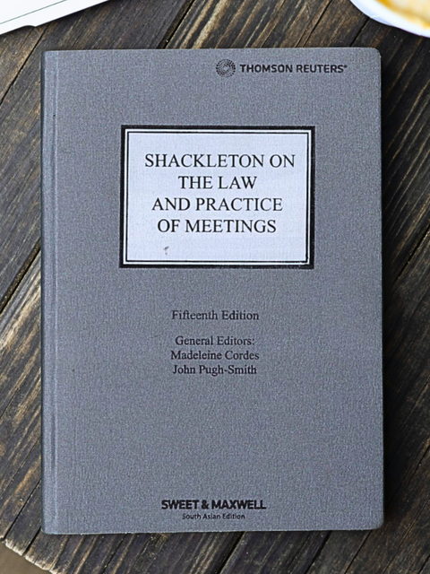 Shackleton on The Law and Practice of Meetings, 15th Ed