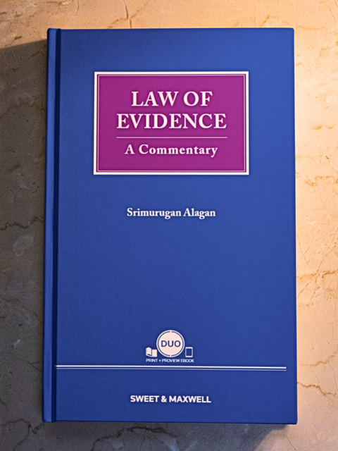 Law of Evidence : A Commentary by Srimurugan Alagan | 2020