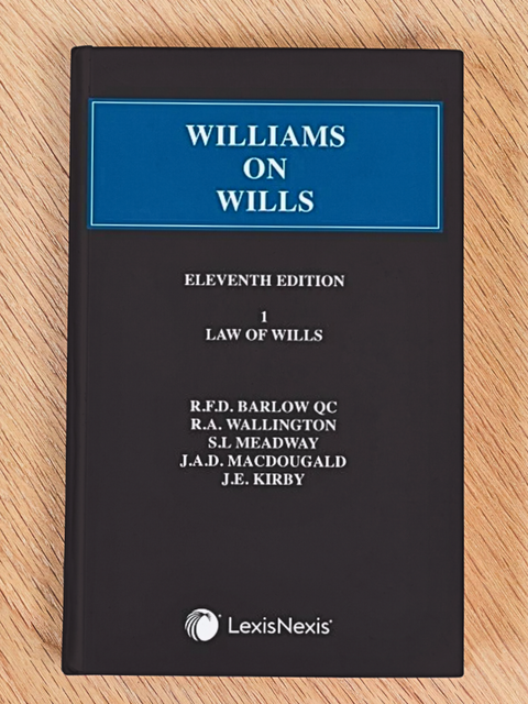 Williams on Wills, 11th Edition