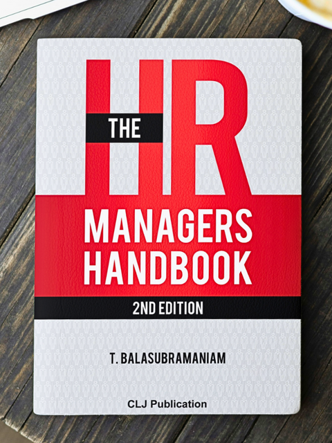 The HR Managers Handbook, 2nd Edition by T. Balasubramaniam | 2024