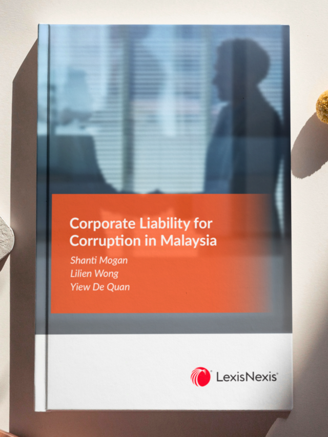 Corporate Liability for Corruption in Malaysia by Shanti Mogan | 2023 ...