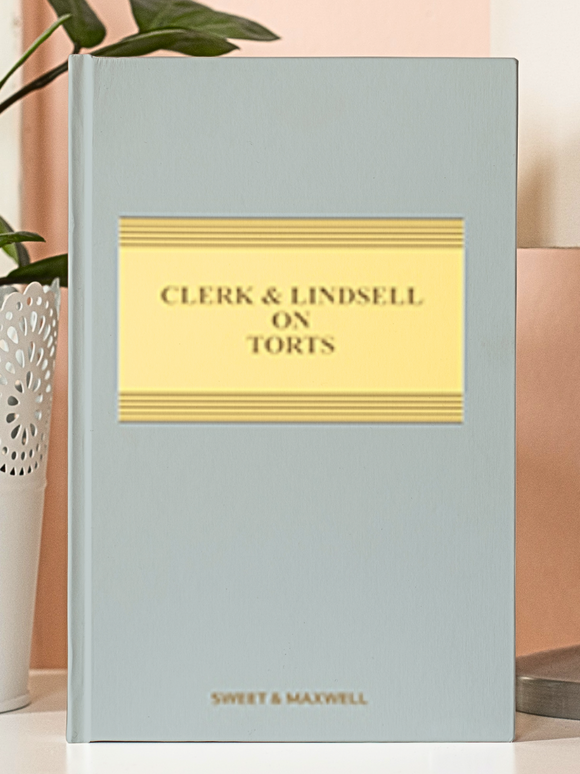 Clerk & Lindsell on Torts 24th Edition by Professor Andrew Tettenborn | 2023