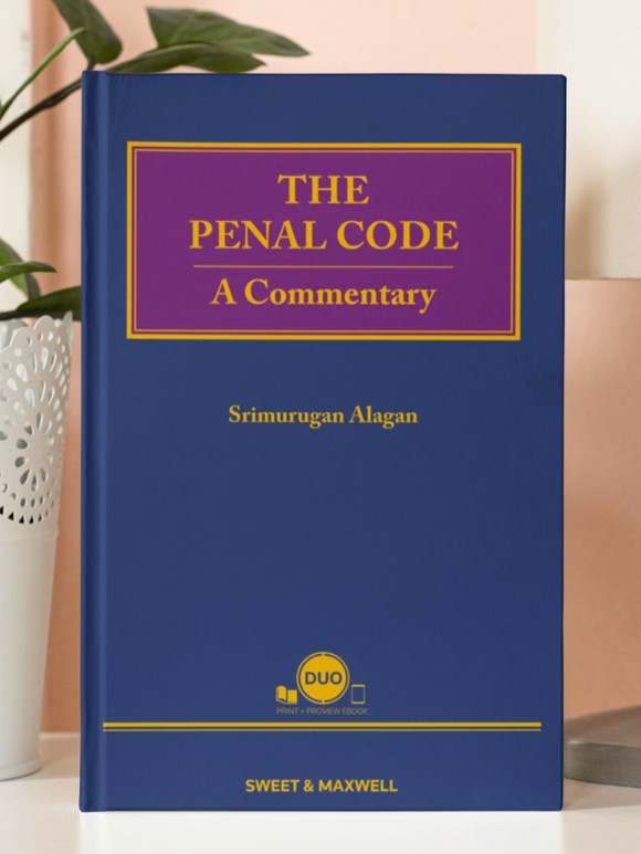 The Penal Code: A Commentary by Srimurugan Alagan | 2023