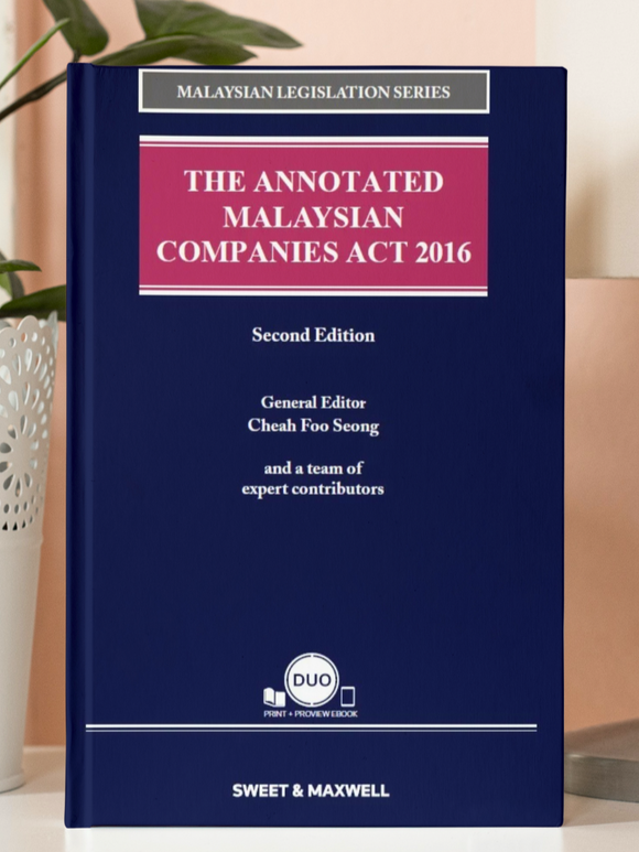 The Annotated Malaysian Companies Act 2016, 2nd Edition