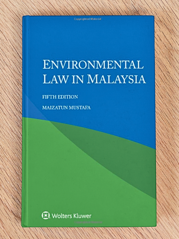 Enviromental Law In Malaysia, 5th Edition *