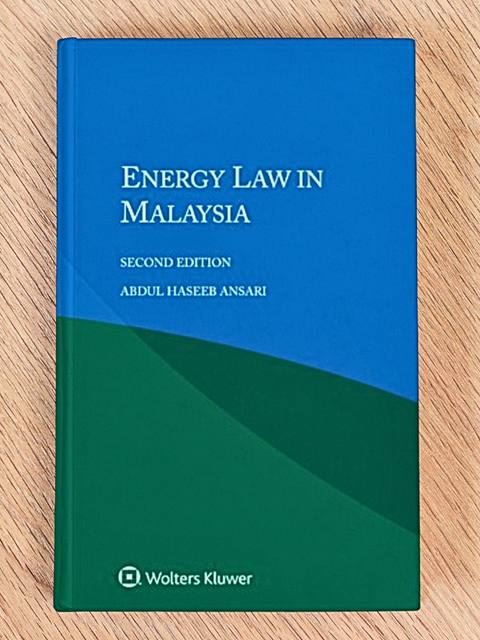 Energy Law In Malaysia 2nd Edition*