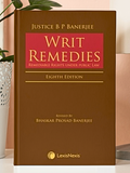 Writ Remedies – Remediable Rights under public Law 8th Edition | 2022