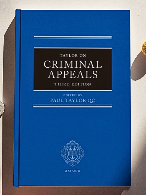 Taylor on Criminal Appeals, 3rd Edition | 2022