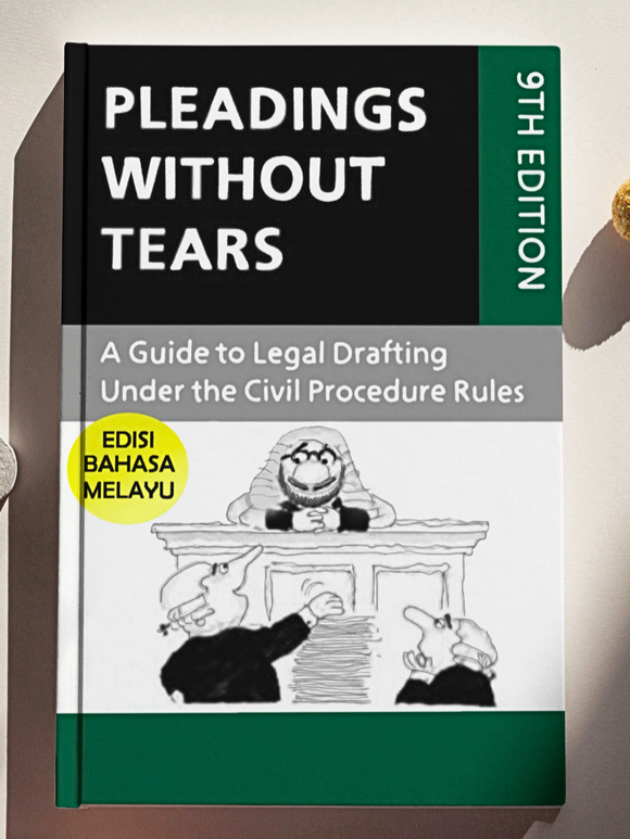 Pleadings Without Tears, 9th Edition (Edisi Bahasa Melayu)