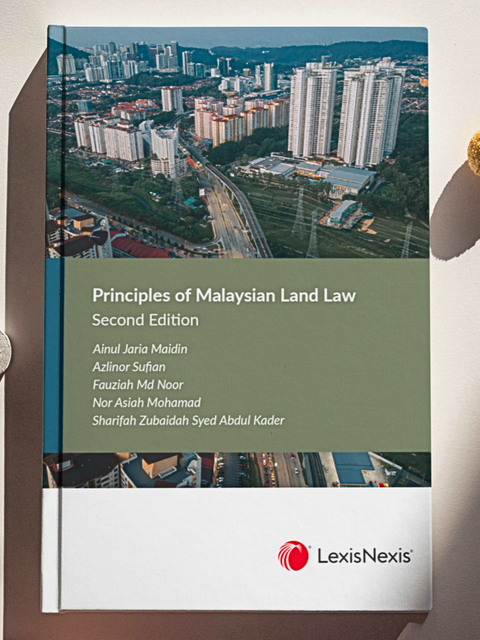 Principles of Malaysian Land Law, Second Edition (2022)