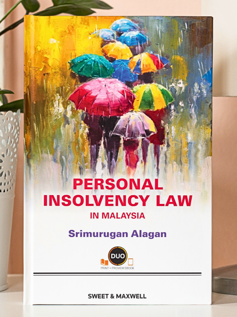 Personal Insolvency Law In Malaysia By Srimurugan Alagan | 2022
