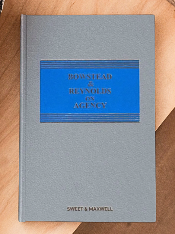 Bowstead & Reynolds on Agency, 21st Edition and 2nd Cumulative Supplement