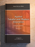 Applied Takaful and Modern Insurance : Law and Practice, 3rd Edition