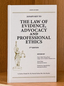 The Law of Evidence, Advocacy and Professional Ethics, 5th Edition