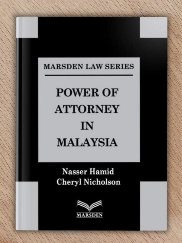 Power of Attorney in Malaysia by Nasser Hamid | 2024 – Law Books ...