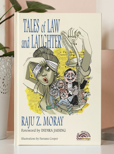 Tales of Law & Laughter by Raju Z Moray | 2024