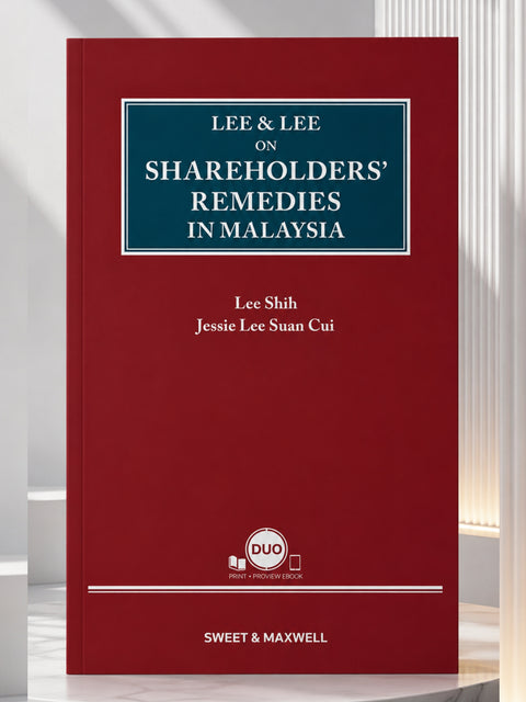 Lee & Lee on Shareholders’ Remedies in Malaysia by Lee Shih | 2026*
