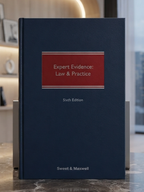 Expert Evidence: Law and Practice, 6th Ed by Tristram Hodgkinson | 2026