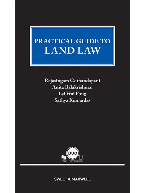 Practical Guide to Land Law by Rajasingam Gothandapani | 2026*