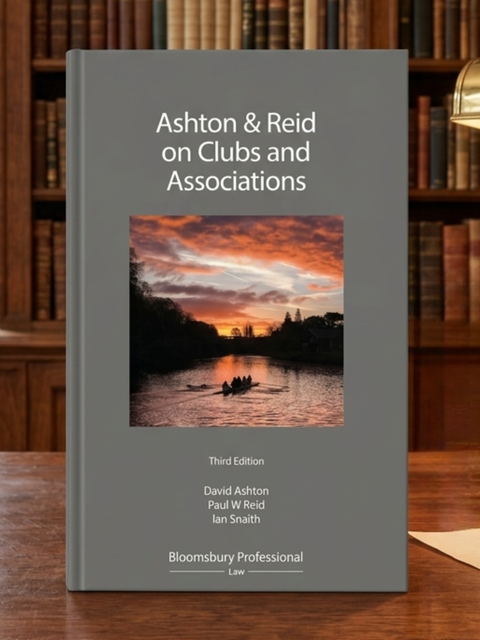 Ashton & Reid on Clubs and Associations by David Ashton | 2021*