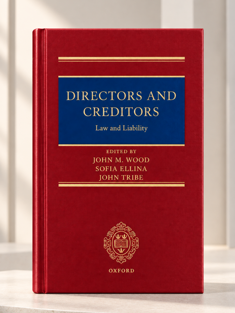 Directors and Creditors Law and Liability by John M. Wood | 2026