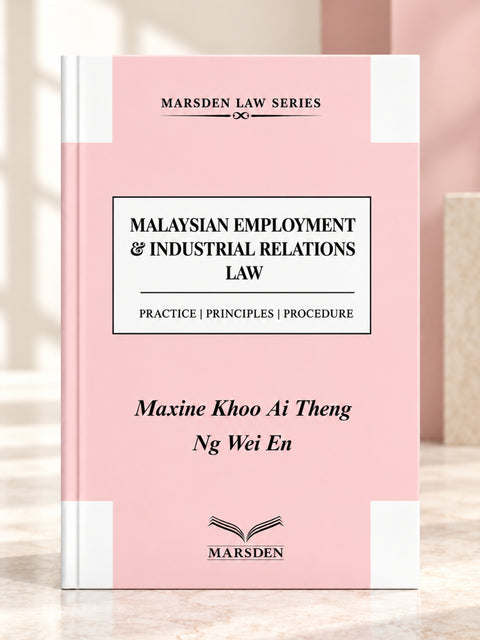 Malaysian Employment & Industrial Relations Law by Maxine Khoo Ai Teng | 2026*