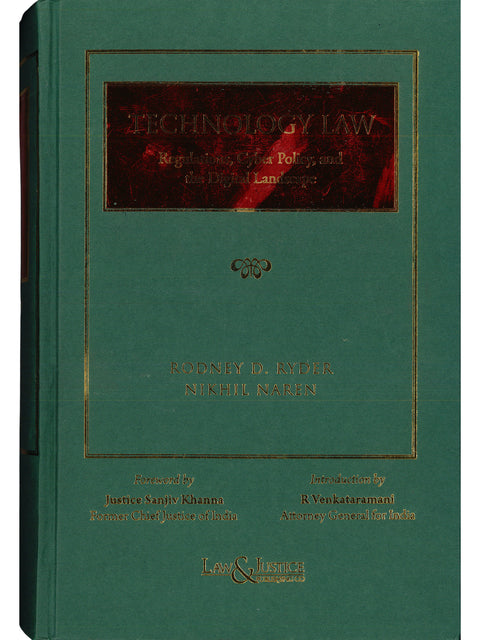 Technology Law: Regulations, Cyber Policy and the Digital Landscape by Rodney D. Ryder | 2026