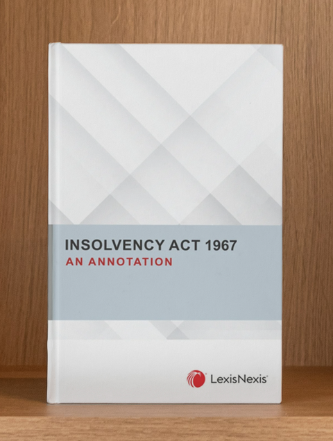 Insolvency Act 1967: An Annotation by Claudia Cheah | 2025