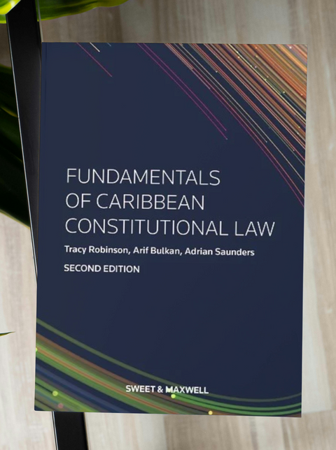 Fundamentals of Caribbean Constitutional Law, 2nd Edition | 2021*