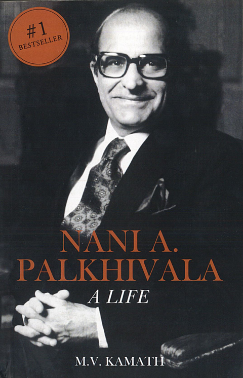 Nani A. Palkhivala: A Life by M V Kamath