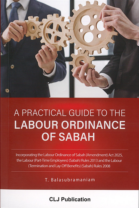 A Practical Guide To The Labour Ordinance Of Sabah | 2025