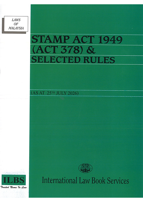 Stamp Act 1949 (Act 378) & Selected Rules [As At 25th July 2026]