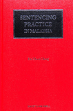 Sentencing Practice in Malaysia, 2nd Edition