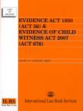 [REVISED] Evidence Act 1950 (Act 56) & Evidence of Child Witness Act 2007 (Act 676) [As At 1st August 2023]