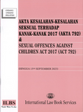 Akta Kesalahan-Kesalahan Seksual Terhadap Kanak-Kanak 2017 (Akta 792) [Hingga 15hb September 2023]