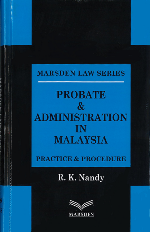 Probate & Administration in Malaysia by Dato R. K. Nandy | 2024