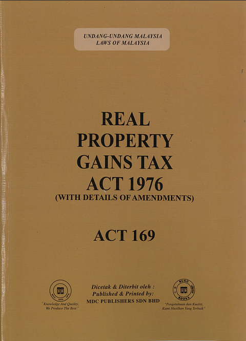 Real Property Gains Tax Act 1976 (Act 169) & Selected Orders [As at 20th April 2025]