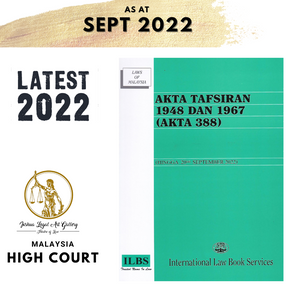 Akta Tafsiran 1948 Dan 1967 (Akta 388) (Hingga 20hb September 2022)