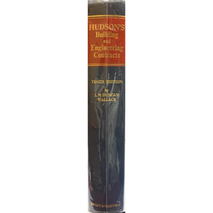 Hudson's Building And Engineering Contracts (Tenth Edition)