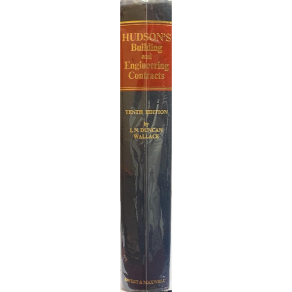 Hudson's Building And Engineering Contracts (Tenth Edition)