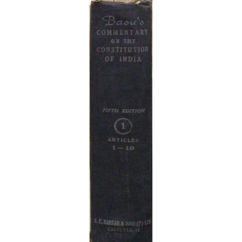 Basu's Commentary on the Constitution of India, 5th Edition