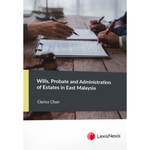 Wills, Probate and Administration of Estates in East Malaysia | 2024*
