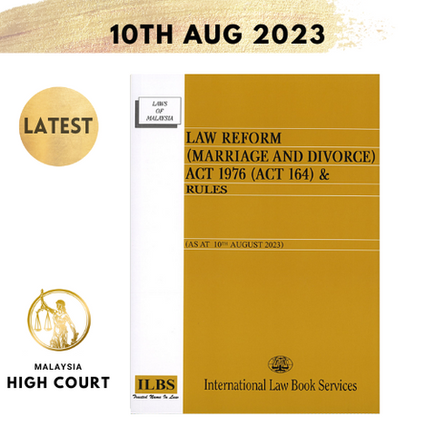 Law Reform (Marriage and Divorce) Act 1976 (Act 164) & Rules [As At 10th August 2023]