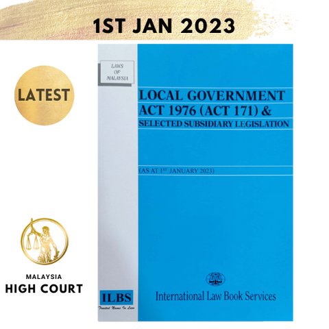 Local Government Act 1976 (Act 171) & Selected Subsidiary Legislation [As At 1st January 2023]