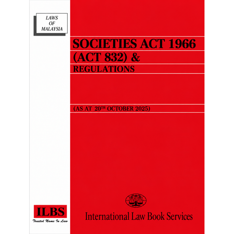 Societies Act 1966 (Act 832) & Regulations [As At 20th October 2025]